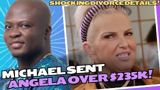 Michael sent Angela over $230,000 over a span of 5 years! Divorce Update #90dayfiance #tlc #90day