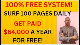 Get Paid To Surf Web Pages - Earn $64K In One Year (100% FREE Income System)