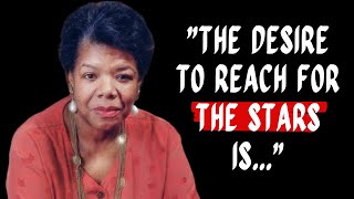 Maya Angelou Quotes To Inspire Your Life | Motivational Quotes On Life, Love, Courage