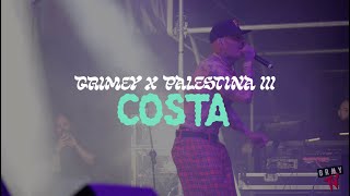 COSTA - GRIMEY x PALESTINA III - FESTIVAL 2022