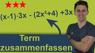 Terme für Profis #1 | Langen Term auflösen und zusammenfassen | Aufgaben mit ausführlicher Lösung