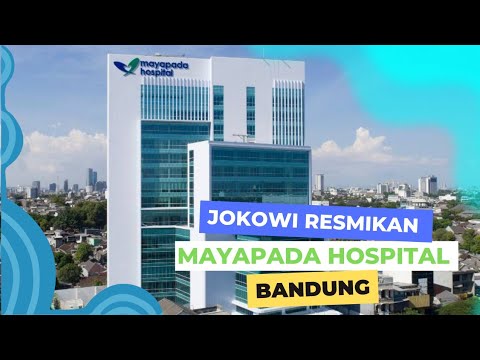 Jokowi Resmikan Mayapada Hospital Bandung - YouTube