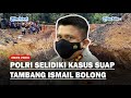 Ferdy Sambo Benarkan Polri Selidiki Dugaan Suap Kasus Tambang yang Diungkap Ismail Bolong!