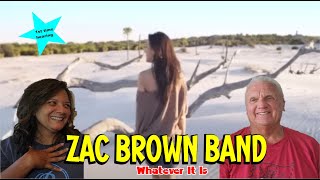 Music Reaction | First time Reaction Zac Brown Band - Whatever It Is