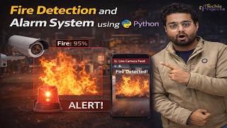 Fire Detection and Alarm System using Python