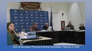 Stonington Planning & Zoning Commission: February 3, 2026