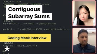 Software Engineering Mock Interview: Contiguous Subarray Sums