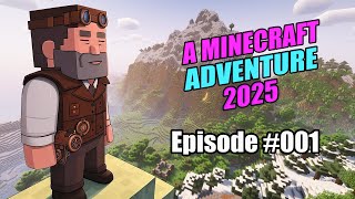 A Minecraft Adventure 2025 -  Lets play  (1.21.4)