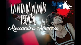 Alessandra Amoroso - La Vita in un Anno ESPAÑOL