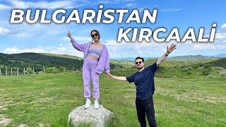 Bulgaristan'a gidiyoruz | Kırcaali/Kardzhali | VLOG#9