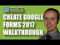 Create A Google Form [2017] Complete Walkthrough