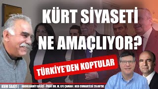 Kürt siyaseti ne amaçlıyor? Türkiye'den koptular | Kum Saati