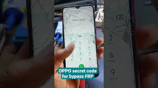 Oppo Secret Code 813 To Bypass Frp