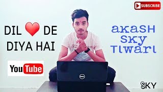 Dil De Diya Hai - Anand Raj Anand | Masti | Cover Version - Akash Sky Tiwari | T-Series.
