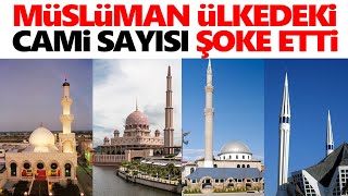 Hangi ülkede kaç cami var? Dünya ülkelerindeki cami sayısı... How many mosques are in which country?