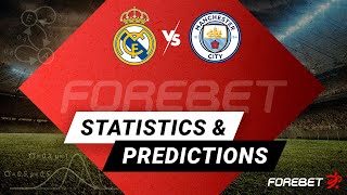 Real Madrid vs Manchester City - 09/05/2023 (Forebet)