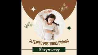 Sleeping Positions During Pregnancy -  What Safe and What Unsafe?