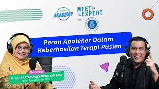 Ini Yang Harus Apoteker Ketahui Agar Terapi Pasien Berhasil  #MeetTheExpert with Sekolah Farmasi ITB