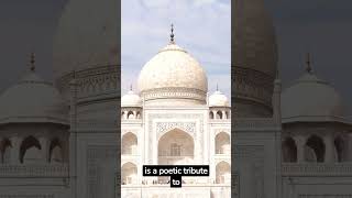 Taj Mahal: Love Carved in Marble