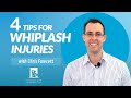 4 Tips for Whiplash Injuries