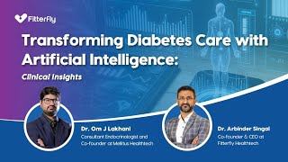 Transforming Diabetes Care with AI webinar | Fitterfly