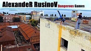 AlexandeR RusinoV - Dangerous Games / Compilation 2013