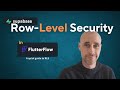 A Crash Course In Row-Level Security (RLS) For FlutterFlow Users