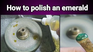 Cutting and Polishing Gemstones | How to cut and polish Emerald   |  Emerald Stone