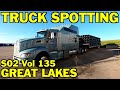 Truck Spotting Great Lakes S02 Vol 135 #trucks #truckspotting