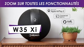 Elipson W35 Xi: Discover all the functionalities of this connected loudspeaker