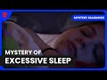 Sleeping Epidemic Unveiled - Mystery Diagnosis - Medical Documentary