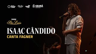 Show | Isaac Cândido Canta Fagner