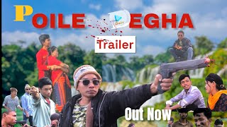 POILE DEGHA // OFFICIAL TRAILER // OUT NOW // 2025 // CHAKMA MOVIE