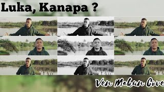 LUKA, KANAPA ? (Justy Aldrin) - VEN MAKUN Cover