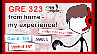 GRE - at home exam - my experience - for Bangladeshi students