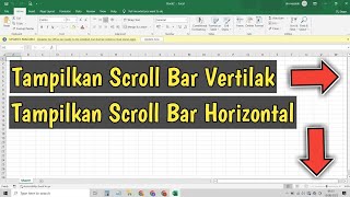 Cara Memunculkan Scroll Bar Horizontal Dan Vertikal Yang Hilang Di Lembar Kerja MS Excel