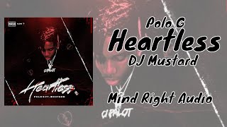 Polo G - Heartless Ft. DJ Mustard (Lyrics)