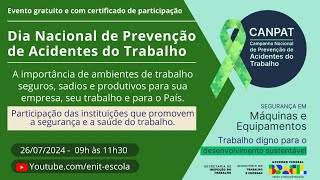 Dia Nacional de Prevenção de Acidentes do Trabalho - Canpat 2024