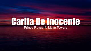 Prince Royce - Carita de Inocente (Remix - ft. Myke Towers (Letra/Lyrics)