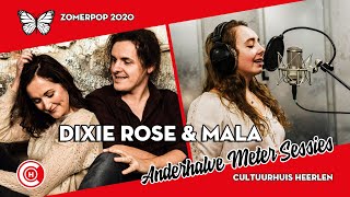 Zomerpop ''Anderhalve Meter Sessies'' #3 - Dixie Rose \u0026 MALA  || 23-06-20 || Cultuurhuis Heerlen