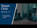 Expat Chat Episode 111 - Steps to Become a Non-Resident for Tax Purposes