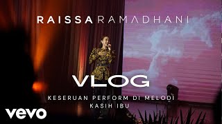 Raissa Ramadhani - Keseruan Raissa Ramadhani di Melodi Kasih Ibu