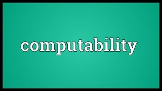 Computability Meaning