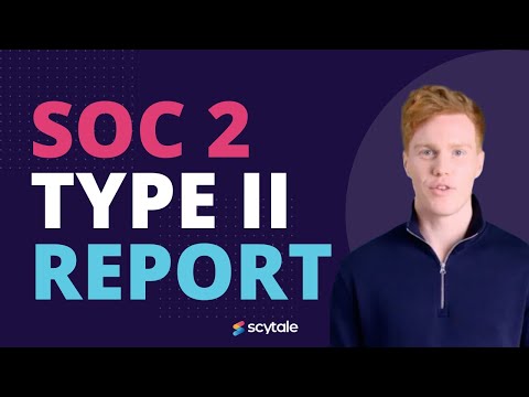 What are SOC 2 Type 2 reports?