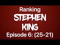 Ranking Stephen King Books: Episode 6 (25-21)