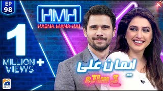 Hasna Mana Hai with Tabish Hashmi | Iman Ali (Pakistani Actress) | Episode 98 | Geo News