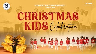 Christmas Kids Celabration | 2024 | Harvest Shekinah Assembly - Padalam