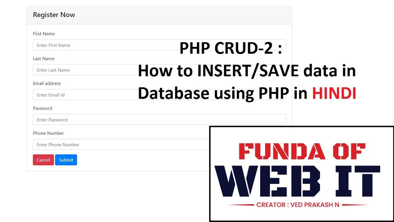 Php Crud 2 How To Insert Data Into Database In Php In Hindi Youtube