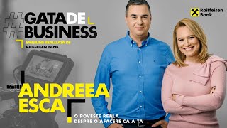 CBN AgroTech. #GataDeBusiness cu Andreea Esca - Episodul 3