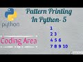 Python Programs To Print Floyd's Triangle | Printing Numbers in Right Triangle Shape | Coding Area